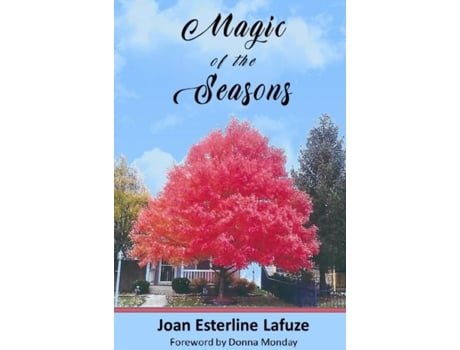 Livro Magic Of The Seasons De Lafuze, Joan Et Al. (inglês)