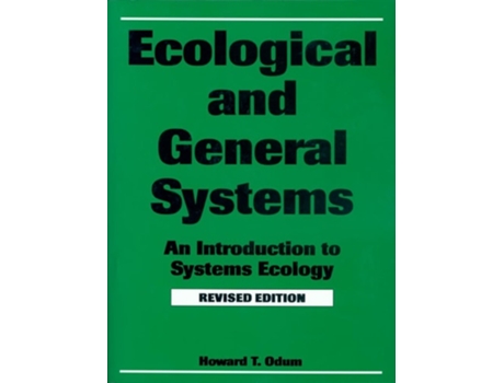 Livro Ecological and General Systems de Howard T Odum (Inglês)