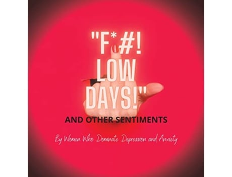 Livro F Low Days and Other Sentiments Fldaos de A Brytney Reaves (Inglês)