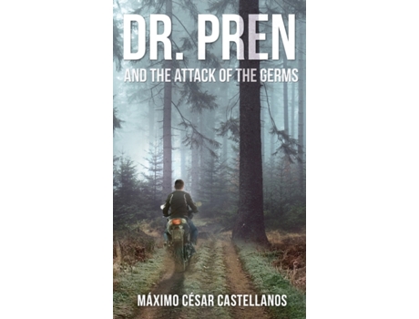 Livro Dr. Pren and the Attack of the Germs Máximo César Castellanos (Inglês)