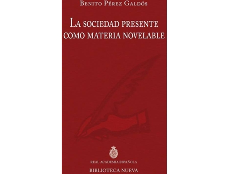 Livro Sociedad Presente Como Materia Novelable