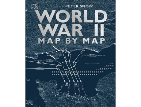 Livro World War Ii Map By Map de Peter Snow