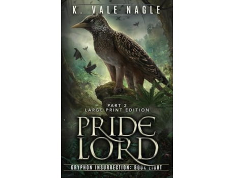 Livro Pridelord Large Print Edition Part Two de K Vale Nagle (Inglês - Capa Dura)