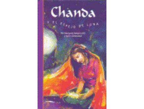 Livro Chanda Y El Espejo De Luna/Chanda And The Mirror Of Moonlight de Margaret Bateson (Espanhol)