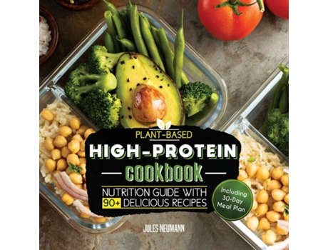 Livro PlantBased HighProtein Cookbook de Jules Neumann (Inglês)