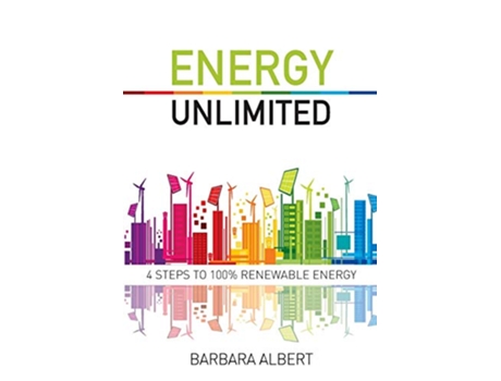 Livro Energy Unlimited Four Steps to 100 Renewable Energy de Barbara Albert (Inglês)