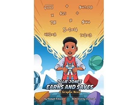 Livro Ollie Jones Earns and Saves de Khadijah Yvonne Robaina (Inglês)