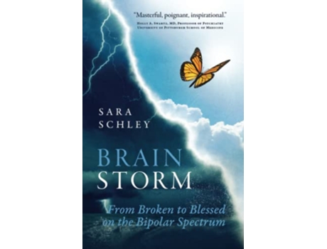 Livro BrainStorm From Broken to Blessed on the Bipolar Spectrum de Sara Schley (Inglês)