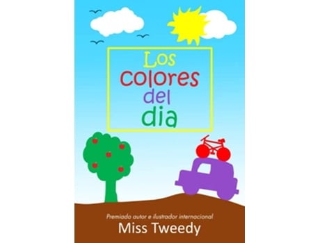 Livro Los colores del dia colores español Spanish Edition de Miss Tweedy Miss Tweedy (Espanhol)