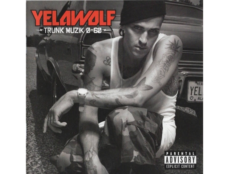 yelawolf trunk muzik 0-60