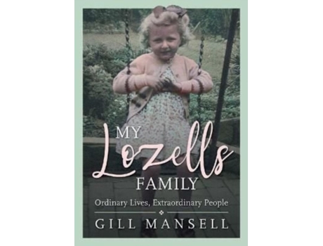 Livro My Lozells Family de Gill Mansell (Inglês)