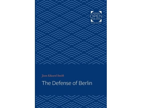 Livro The Defense Of Berlin De Jean Edward Smith (inglês)