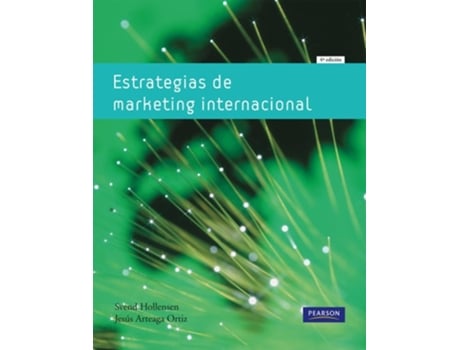Livro Estrategias De Marketing Internacional Da Editorial Addison Wesley De Svend Hollensen E Jesús Arteaga (espanhol)