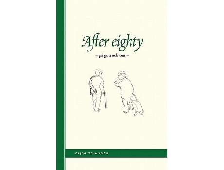 Livro After Eighty De Kajsa Telander (sueco)