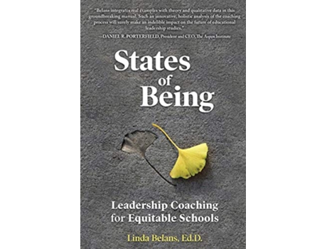 Livro States of Being Leadership Coaching for Equitable Schools de Linda Belans EdD (Inglês)