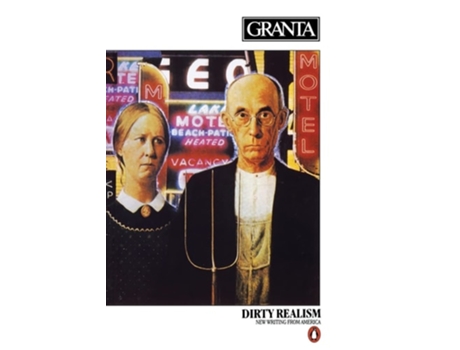 Livro Granta 8: Dirty Realism de Bill Buford (Inglês)