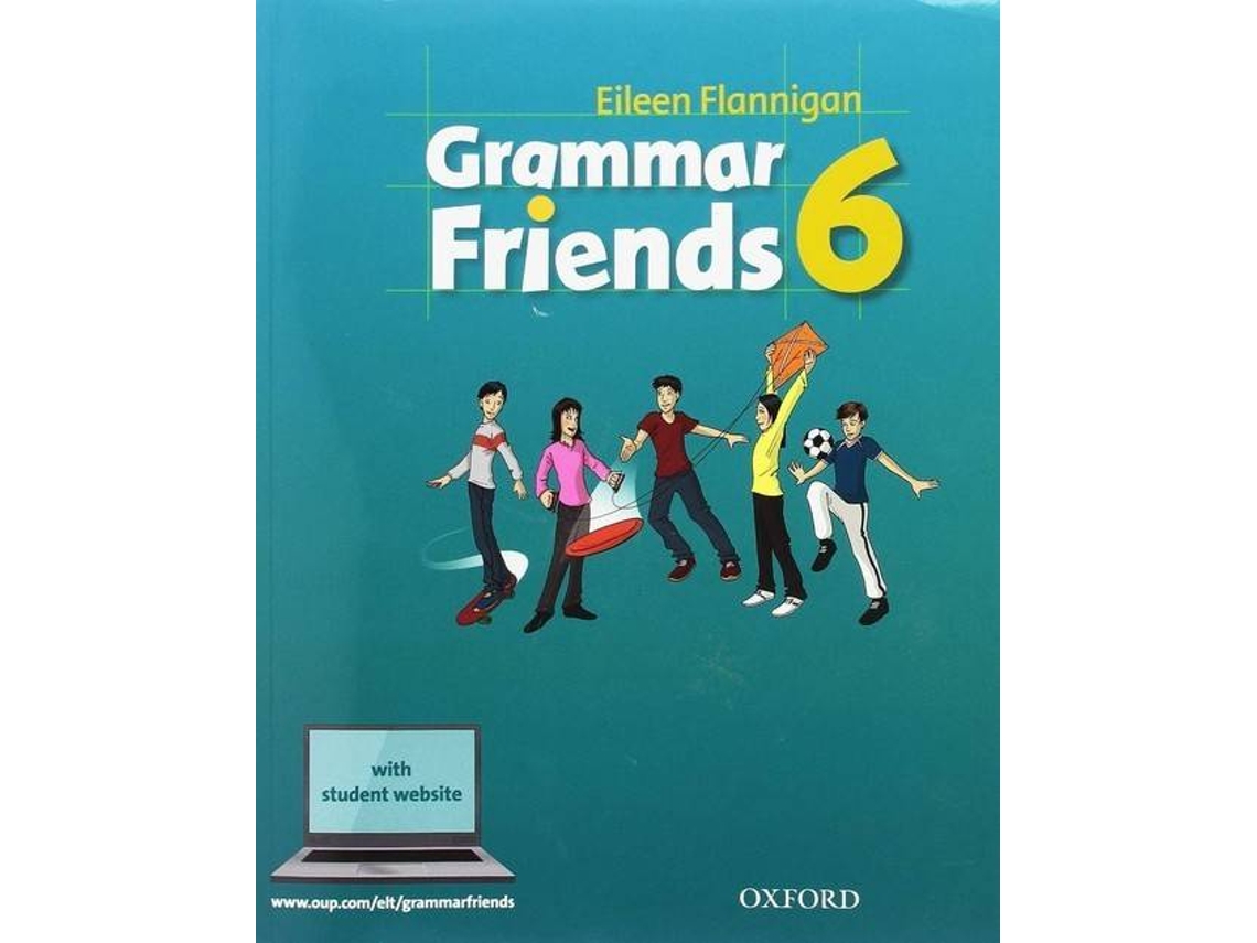 Livro Grammar Friends 6 Student Book de Eileen Flannigan (Inglês)