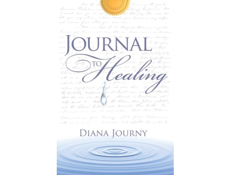 Livro Journal to Healing de Journy, Diana et al. (Inglês)