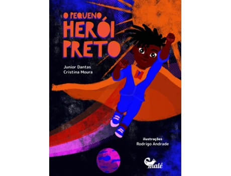 Livro O Pequeno Herói Preto De Júnior Dantas (português Do Brasil)
