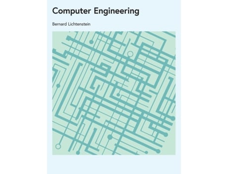 Livro Computer Engineering de Bernard Lichtenstein (Inglês)
