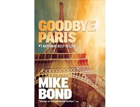 Livro Goodbye Paris A Pono Hawkins Thriller de Mike Bond (Inglês)