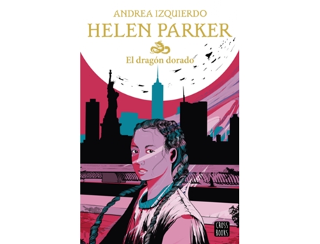 Livro Helen Parker. El Dragón Dorado de Andrea Izquierdo (Espanhol)