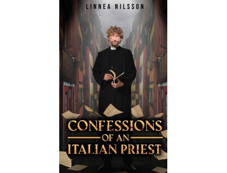 Livro Confessions Of An Italian Priest De Linnea Nilsson (inglês)