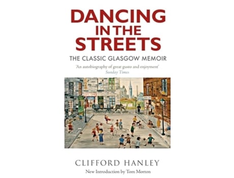 Livro Dancing in the Streets de Clifford Hanley (Inglês)