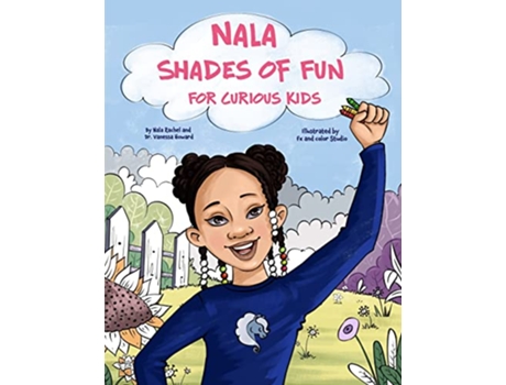 Livro Shades of Fun For Curious Kids de Dr Vanessa Howard Nala Rachel (Inglês)