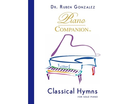Livro Classical Hymns for Solo Piano de Ruben Gonzalez (Inglês)