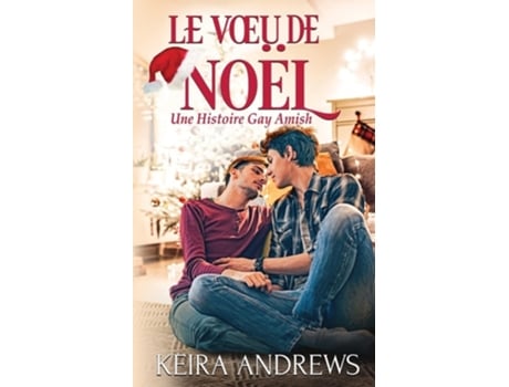 Livro Le Vœu De Noël De Keira Andrews (francês)
