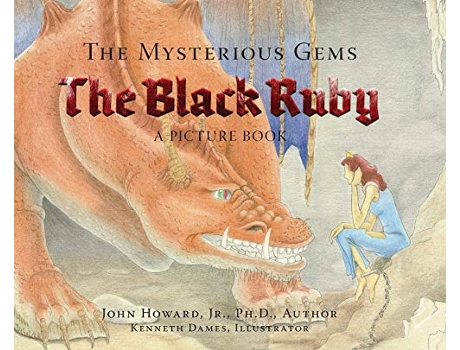 Livro The Mysterious Gems The Black Ruby a Picture Book de John Jr PhD Howard (Inglês)