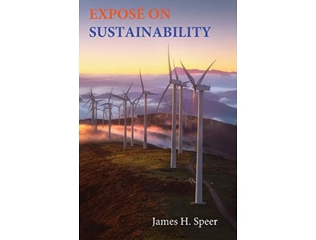 Livro Exposé on Sustainability 2 de James H Speer (Inglês)