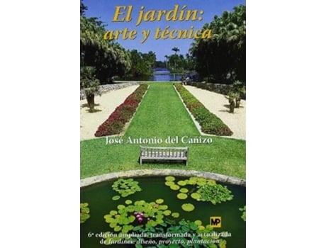 Livro Jardín Arte Y Técnica Observaciones de J. Antonio Del Cañizo Perate