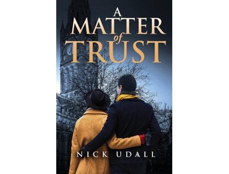 Livro A Matter of Trust de Nick Udall (Inglês)