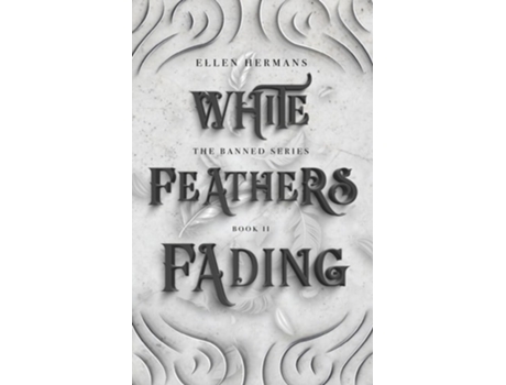 Livro White Feathers Fading de Ellen Hermans (Inglês)