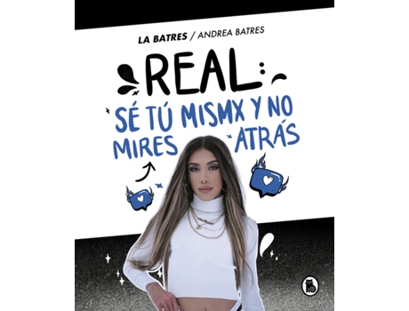 Livro Real: Sé Tú Misma Y No Mires Atrás de Andrea Batres (Espanhol)