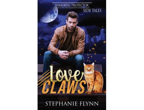 Livro Love Claws A Cat Shifter Paranormal Romance De Stephanie Flynn (inglês)