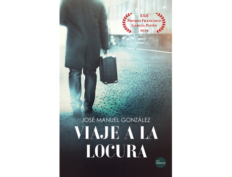 Livro Viaje A La Locura de José Manuel González (Espanhol)