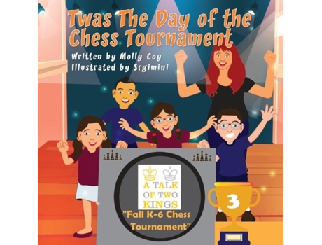 Livro Twas The Day Of The Chess Tournament De Molly Coy (inglês)
