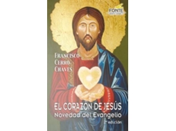 Livro Corazon De Jesus Novedad Del Evangelio de F Cerro Chaves (Espanhol)