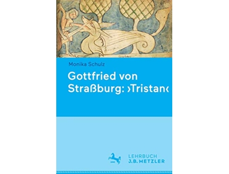 Livro Gottfried von Straßburg Tristan German Edition de Monika Schulz (Alemão)