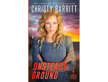 Livro Unsteady Ground de Christy Barritt (Inglês)