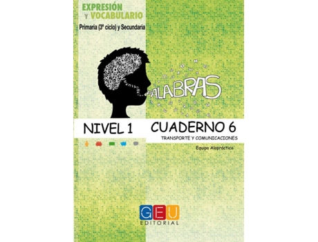 Livro Palabras. Expresión Y Vocabulario. Cuaderno 6 Nivel 1 de Primaria 3º Ciclo Y Secundaria (Espanhol)