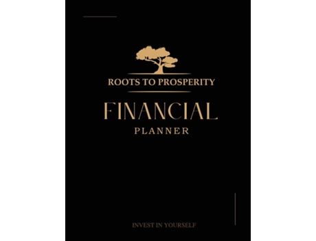 Livro Roots to Prosperity, Financial Planner de Christopher Bogan III (Inglês)