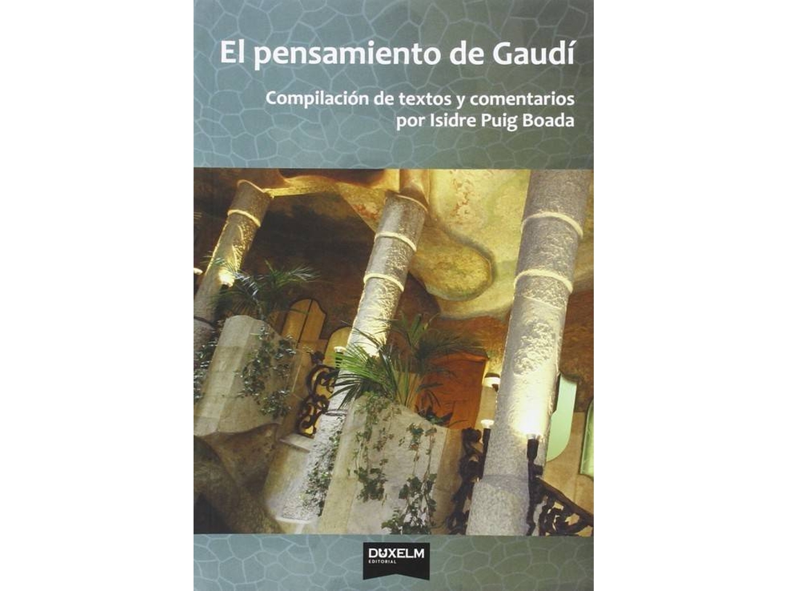 Livro El Pensamiento De Gaudí de Isidre Puig Boada (Espanhol)