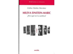 Livro Mileva Einstein Maric de Esther Rubio Herráez (Espanhol)