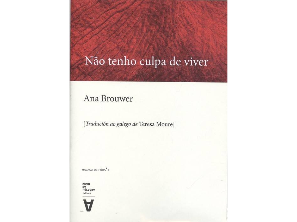 Livro Não Tenho Tempo De Viver de Ana Brouver