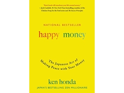 Livro Happy Money de Ken Honda (Inglês - Capa Dura)