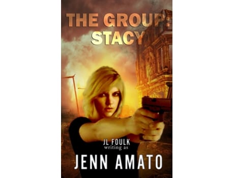 Livro The Group Stacy de JL Foulk (Inglês)